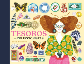Tesoros de coleccionistas / Kinderbuch Spanisch / Lucie Brunellière