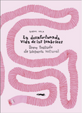 La desafortunada vida de las lombrices / Kinderbuch Spanisch / Noemi Vola / Isabel Borrego