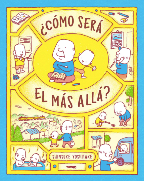 ¿Cómo será el más allá? / Kinderbuch Spanisch / Shinsuke Yoshitake
