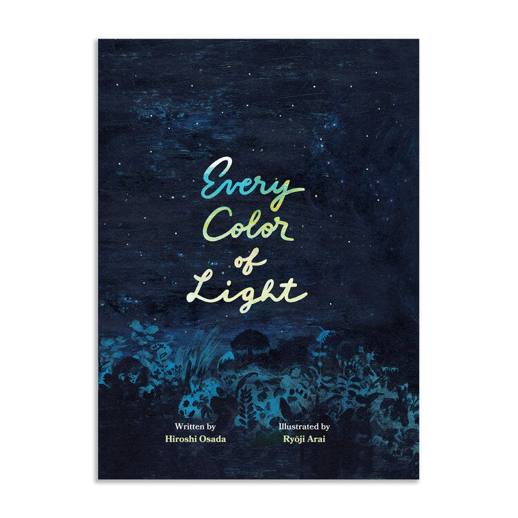 Every color of light / Bilderbuch Englisch / Hiroshi Osada / Ryôji Arai