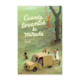 Cuando levantas la mirada / Kinderbuch Spanisch / Decur