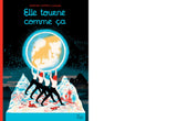 Elle tourne comme ça / Kinderbuch Französisch / Martine Laffon/ Icinori