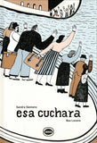 Esa cuchara / Kinderbuch Spanisch / Sandra Siemens / Bea Lozano