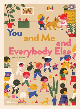 You and me and everybody else / Kinderbuch Englisch / Marcos Farina