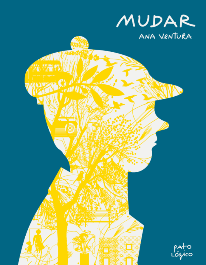 Mudar / Bilderbuch Portugiesisch / Silent Book / Ana Ventura