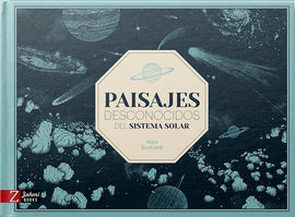 Paisajes desconocidos del sistema solar / Kinderbuch Spanisch /Aina Bestard