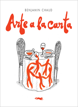 Arte a la carta / Kinderbuch  Spanisch / Benjamin Chaud