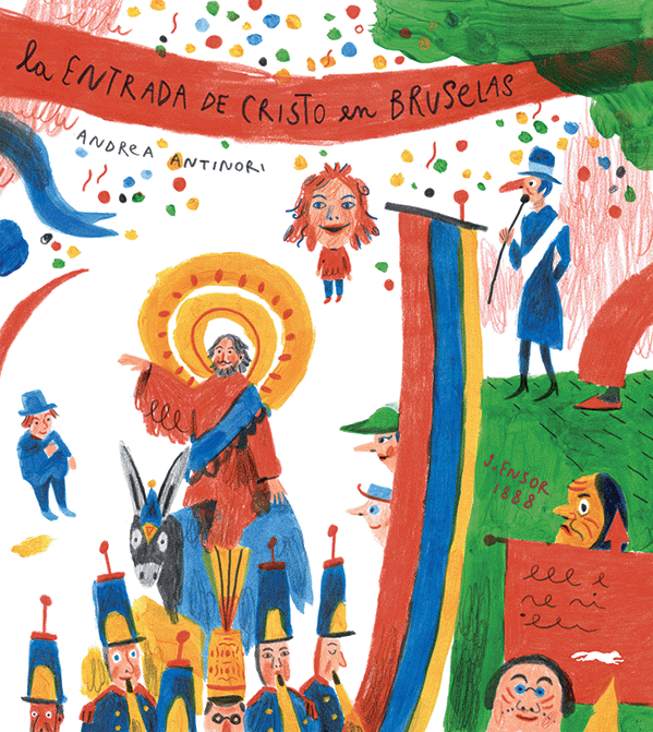 La entrada de Cristo en Bruselas / Kinderbuch Spanisch / Andrea Antinori