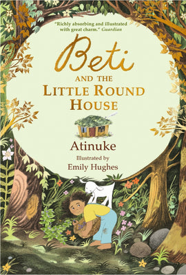 Beti and the Little Round House /  Bilderbuch Englisch / Atinuke / Illustration von Emily Hughes