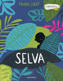Selva / Silent Book / Bilderbuch Spanisch / Gibert, Marina