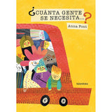 ¿Cuánta gente se necesita...? /  Kinderbuch Spanisch / Anna Font