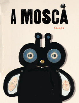 A Mosca / Bilderbuch Portugiesisch / Gusti