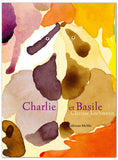 Charlie et Basile / Bilderbuch Französisch / Clarisse Lochmann