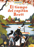 El tiempo del capitán Brett / Bilderbuch Spanisch / Blexbolex
