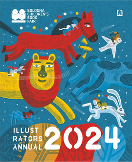 Illustrators's annual 2024 / Katalog / Bologna Children's Book Fair