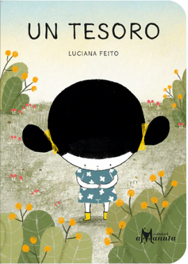 Un tesoro / Kinderbuch Spanisch / Luciana Feito