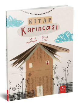 Kitap Karıncası / Kinderbuch Türkisch /Sezin Mavioğlu / Gökçe İrten