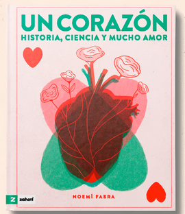 Un corazón / Bilderbuch Spanisch / Noemí Fabra