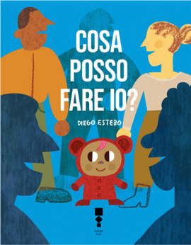 Cosa posso fare io? / Bilderbuch Italienisch / Diego Estero