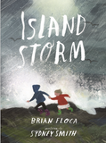 Island Storm / Bilderbuch Englisch / Brian Floca / Illustration von Sydney Smith