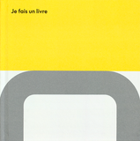 Je fais un livre /  Bilderbuch Französisch / Frédérique Rusch