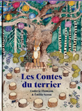 Les Contes du terrier / Bilderbuch Französisch / Ludovic Flamant & Émilie Seron