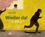 Wieder da! / Bilderbuch Deutsch / Julie Flett