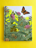 La mariposa monarca / Bilderbucher Spanisch / Kirsten Hall /  Illustration von Isabelle Arsenault