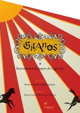 Gitanos / Bilderbuch Spanisch / Bartolomeu Campos de Queirós / Illustration von Juan Carlos Restrepo Rivas