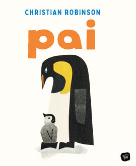 Pai /  Bilderbuch Portugiesisch / Christian Robinson