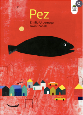 PEZ / Fisch / Bilderbuch Spanisch / Emilio González Urberuaga