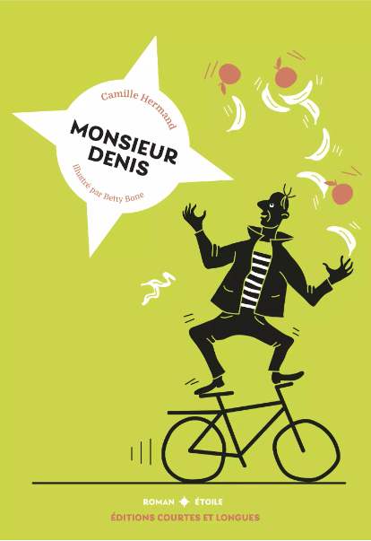 Monsieur Denis / Kinderbuch Französisch / Camille Hermand / Betty Bone