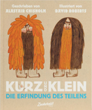 Kurz und Klein / Kinderbuch Deutsch / Alastair Chishlom