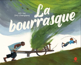 La Bourrasque / Kinderbuch Französisch / MO Yan / ZHU Chengliang