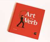 Art is a Verb / Besonders Bilderbuch / Likla / Rohina Thapar