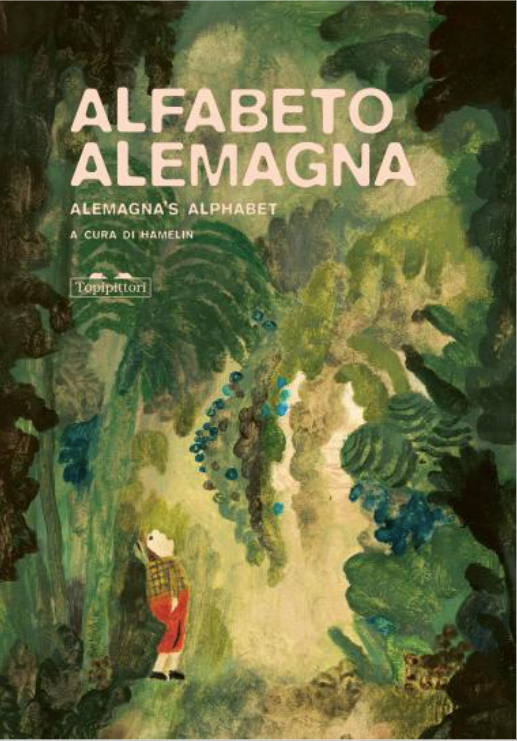 Alfabeto Alemagna /  Italienisch Graphic / Hamelin & Beatrice Alemagna