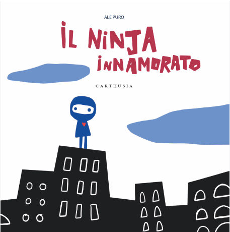 IL NINJA INNAMORATO / Silent Book / Ale Puro
