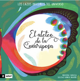 El aleteo de la mariposa / Kinderbuch Spanisch / Soledad Romero / Mariona Cabassa