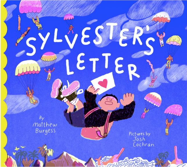 Sylvester's Letter / Bilderbuch Englisch / Matthew Burgess / Josh Cochran