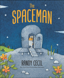 The Spaceman / Kinderbuch Englisch / Randy Cecil