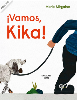 ¡Vamos, Kika! / Bilderbuch Spanisch / Marie Mirgaine