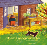 chez Bergamote / Bilderbuch Französisch /  Junko Nakamura