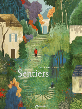 Sentiers / Bilderbuch Französisch / Guia Risari & Andrea Calisi
