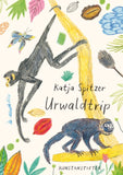 Urwaldtrip / Bilderbuch Deutsch / Katja Spitzer
