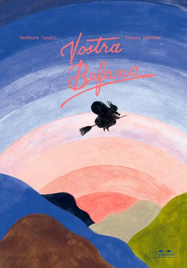 Vostra befana / Bilderbuch Italienisch /  Barbara Cuoghi und Elenia Beretta