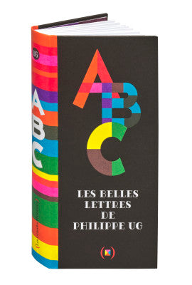 ABC les belles lettres / Pop-up Buch Franzosisch / Philippe UG