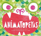 Animatopeyas / Bilderbuch Spanisch / Ronny Ruiz Mateo, María Pascual de la Torre