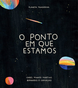 O ponto em que estamos / Bilderbuch Portugiesisch / Isabel Minhós Martins und Bernardo P. Carvalho