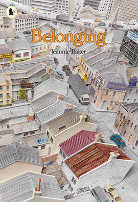 Belonging / Silent Book / Bilderbuch / Jeannie Baker