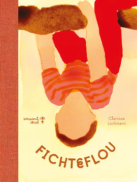Fichteflou / Bilderbuch Französisch / Clarisse Lochmann
